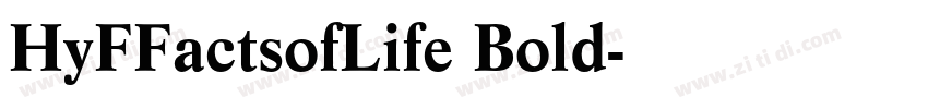 HyFFactsofLife Bold字体转换